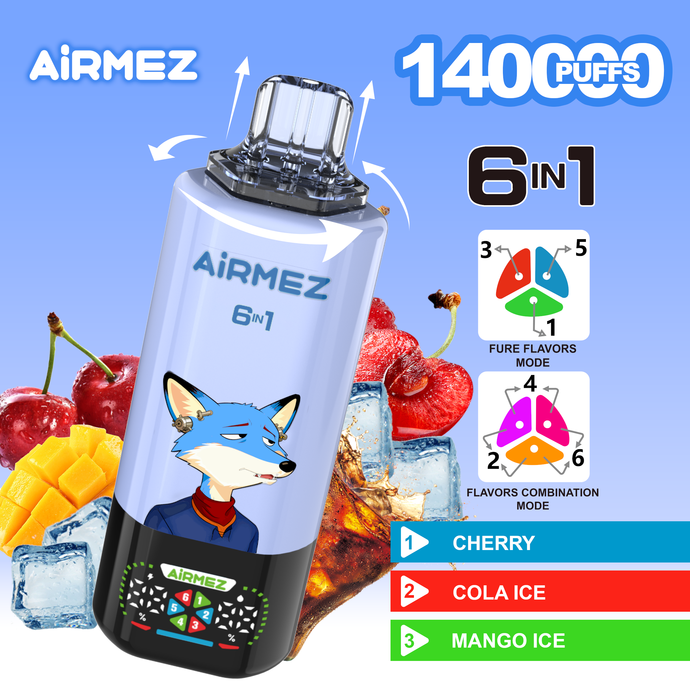 Airmez FOX 6 in 1 140K Cherry & Cola Ice & Mango Ice