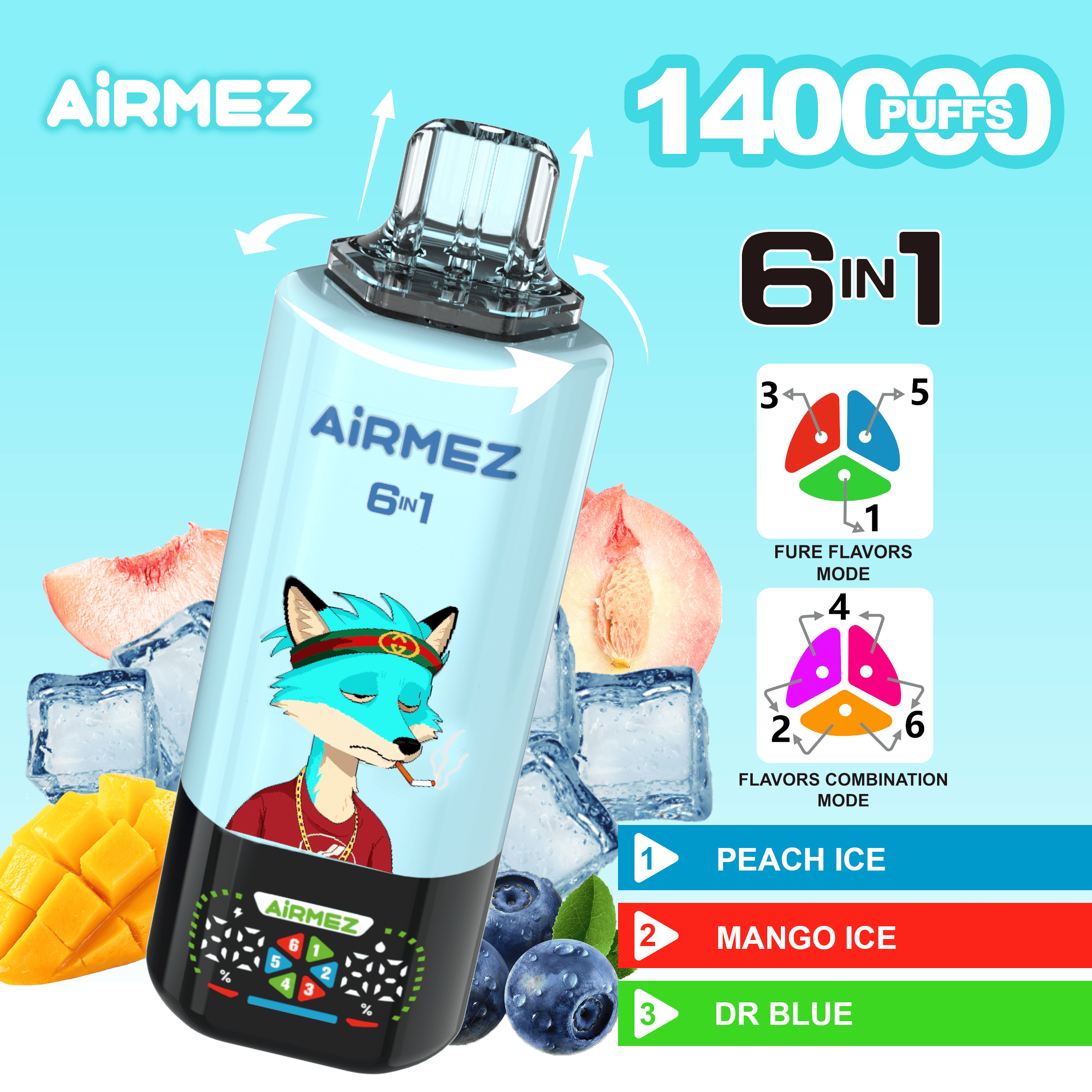 Airmez FOX 6 in 1 140K Peach Ice & Mango Ice & Dr Blue