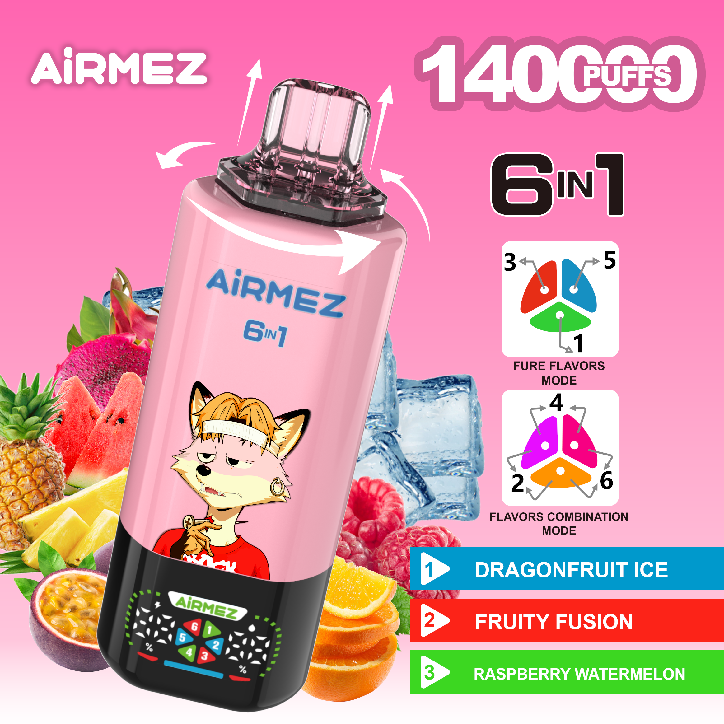 Airmez FOX 6 in 1 140K Dragonfruit Ice & Fruity Fusion & Raspberry Watermelon
