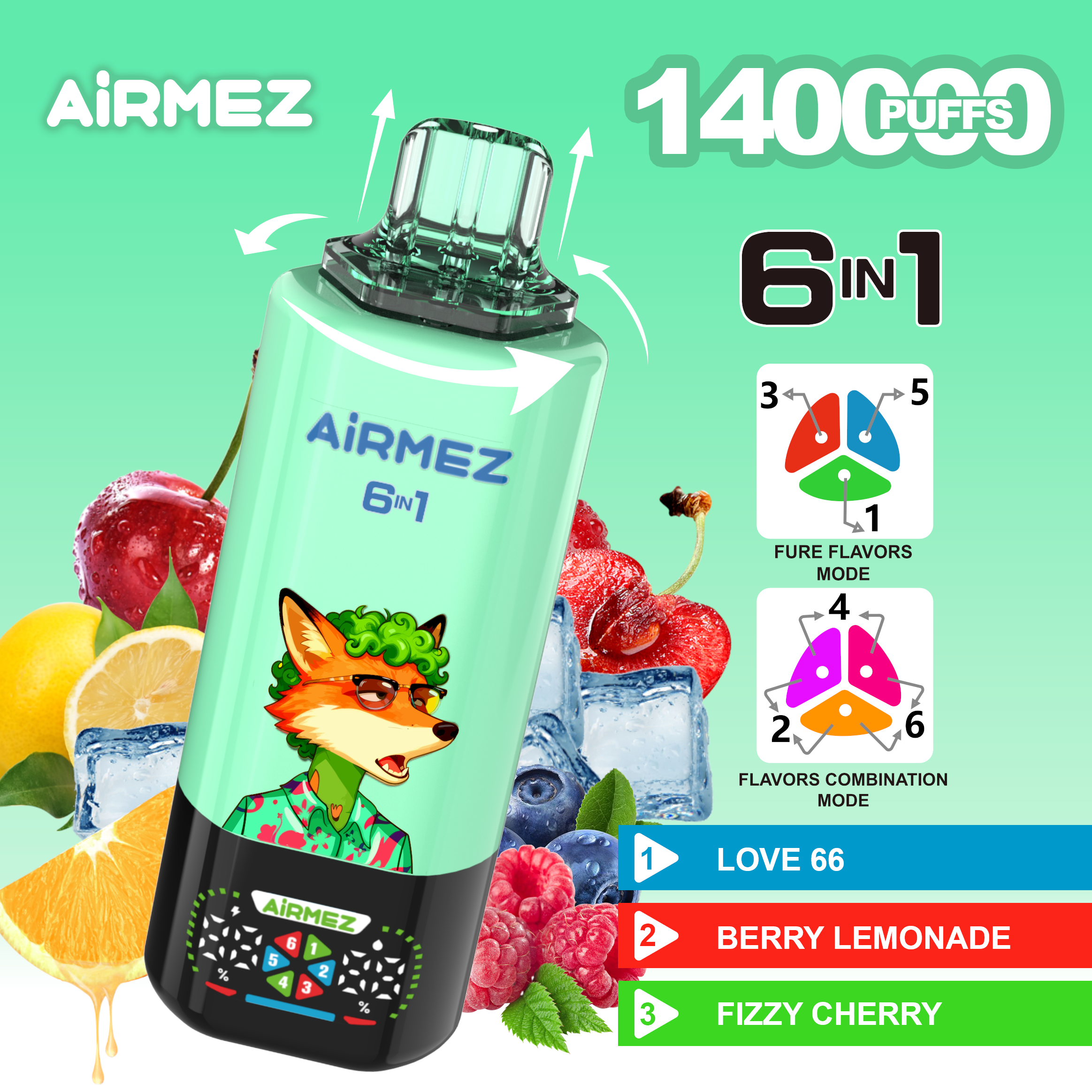 Airmez FOX 6 in 1 140K Love 66 & Berry Lemonade & Fizzy Cherry